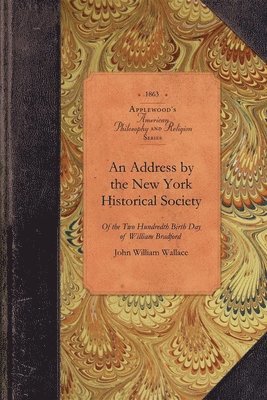 An Address by the New York Historical Society 1