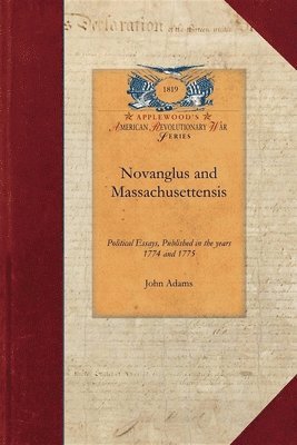 Novanglus and Massachusettensis 1