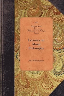 Lectures on Moral Philosophy 1