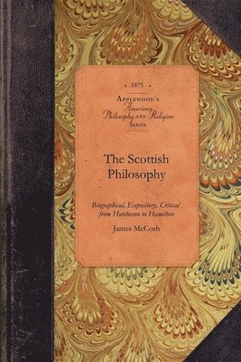 The Scottish Philosophy 1
