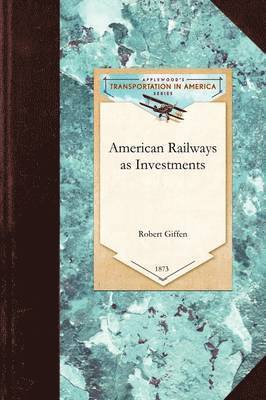 American Railways as Investments 1