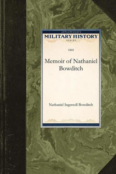 bokomslag Memoir of Nathaniel Bowditch