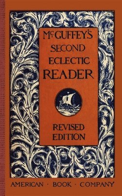 bokomslag McGuffey's Second Eclectic Reader