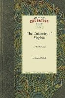 Early History of the University of Virginia 1