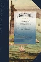 History of Immigration to the United States 1