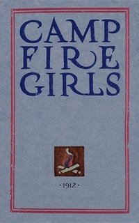 bokomslag Camp Fire Girls