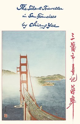 bokomslag The Silent Traveller in San Francisco