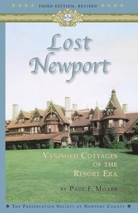 bokomslag Lost Newport (Third Edition, Revised)