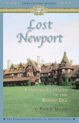 bokomslag Lost Newport (Third Edition, Revised)