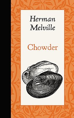 Applewood Books - Chowder, Inbunden