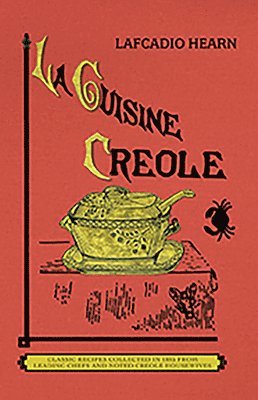 bokomslag La Cuisine Creole (Trade)