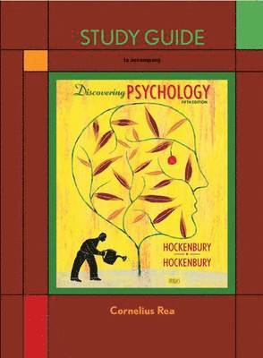 Don H. Hockenbury, Sandra E. Hockenbury, Cornelius Rea - Discovering Psychology Study Guide, Häftad