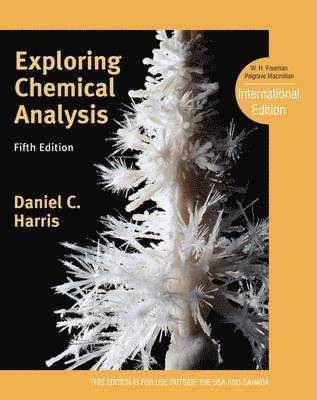 Daniel C. Harris, Daniel C. Harris - Exploring Chemical Analysis, Häftad