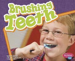 Mari C. Schuh - Healthy Teeth Brushing Teeth, Häftad