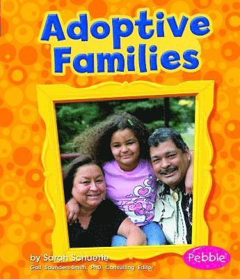 Sarah L. Schuette - Adoptive Families, Häftad