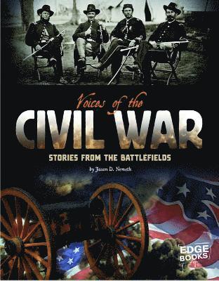 Nemeth, J: Voices of the Civil War