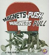 Mark Wheatland - Science Starts Magnets Push, Magnets Pull, Häftad