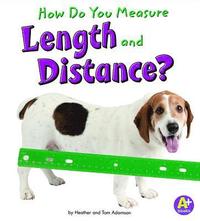 bokomslag How Do You Measure Length and Distance?