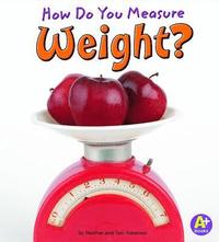 bokomslag How Do You Measure Weight?