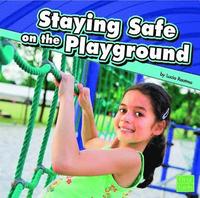 bokomslag Staying Safe on the Playground