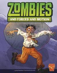 bokomslag Zombies and Forces of Motion