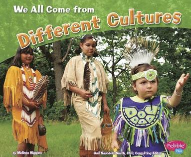 bokomslag We All Come from Different Cultures