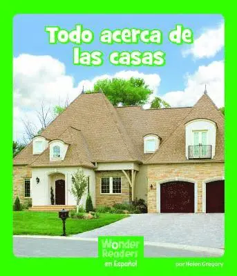 Helen Gregory - Todo Acerca de Las Casas (All about Homes), Häftad. Tillgänglighet: Lägg i varukorg