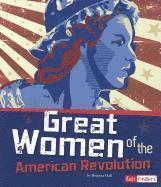 Great Women of the American Revolution