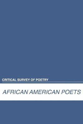 Salem Press - Critical Survey of Poetry: African American Poets: 0, Häftad