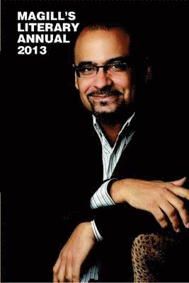 Magill's Literary Annual, 2013: Print Purchase Includes Free Online Access