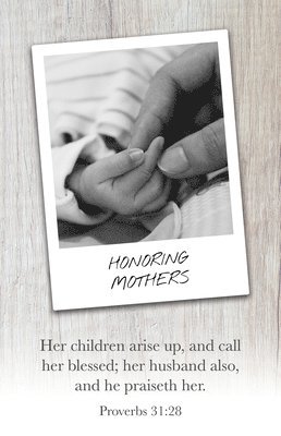 bokomslag Mother's Day Bulletin: Honoring Mothers (Package of 100): Proverbs 31:28 (Kjv)