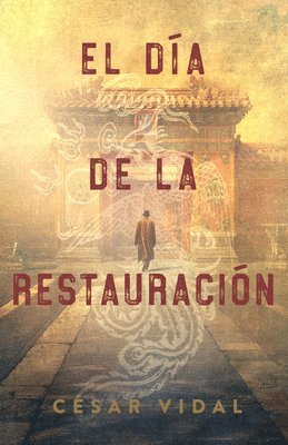 El da De La Restauracin 1