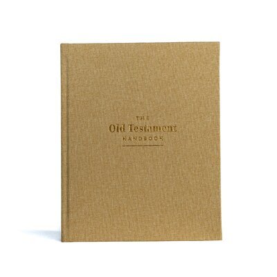 Holman Bible Publishers - Old Testament Handbook, The: Sand Cloth-Over-Board, Inbunden