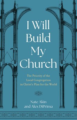 I Will Build My Church 1