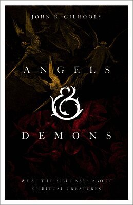 John R. Gilhooly, John R Gilhooly - Angels & Demons, Häftad