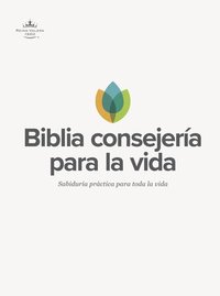 bokomslag RVR 1960 Biblia Consejería Para La Vida, Tapa Dura