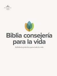 bokomslag Rvr 1960 Biblia Consejería Para La Vida, Tapa Dura: Sabiduría Práctica Para Toda La Vida