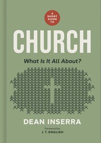bokomslag Short Guide To Church, A