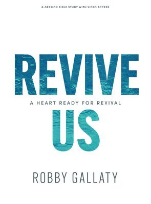 Revive Us Bible Study Book With Video Access 1