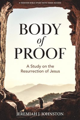 bokomslag Body of Proof Bible Study Book with Video Access