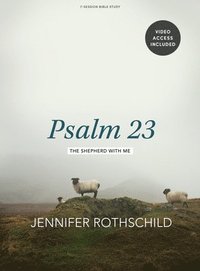 bokomslag Psalm 23 - Bible Study Book With Video Access