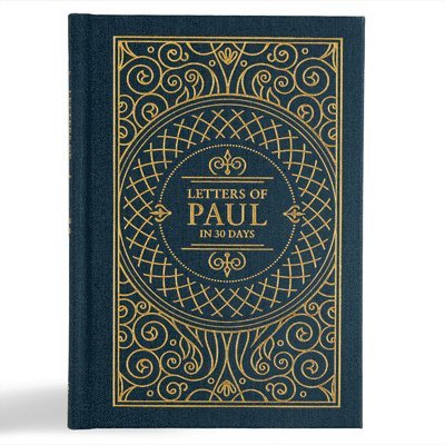 Trevin Wax, CSB Bibles by Hol, Csb Bibles by Holman, Csb Bibles By Holman - Letters Of Paul In 30 Days: CSB Edition, Inbunden