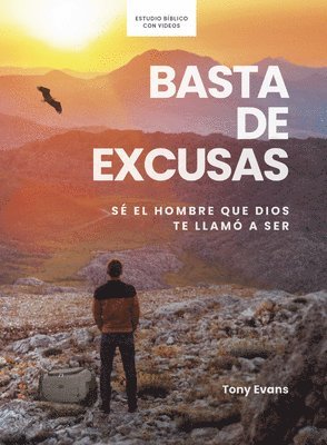 Basta de excusas Estudio bblico 1