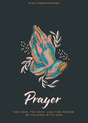 Prayer - Teen Devotional 1