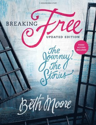Breaking Free - Bible Study Book With Video Access 1