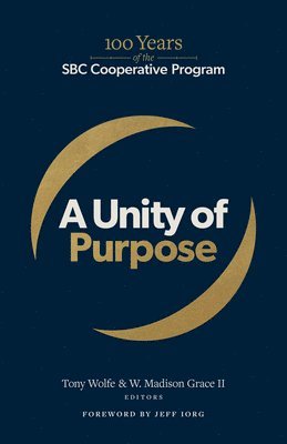 bokomslag Unity of Purpose, A