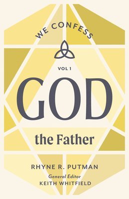 Rhyne R. Putman, Rhyne R. Putnam, Rhyne R Putnam, Keith S. Whitfield, Keith S Whitfield - God the Father, Häftad