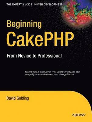 David Golding - Beginning CakePHP, Häftad