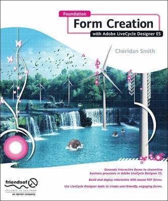 Foundation Form Creation with Adobe LiveCycle Designer ES 1