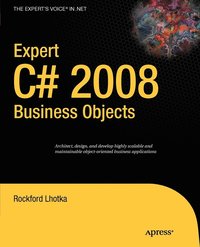 bokomslag Expert C# 2008 Business Objects